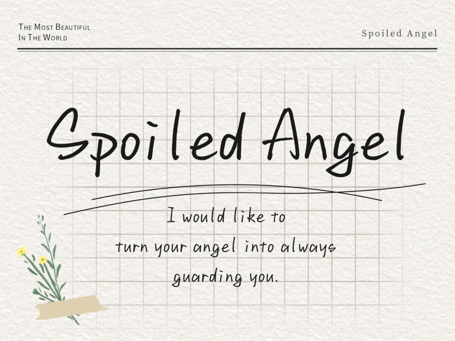 Spoiled Angel