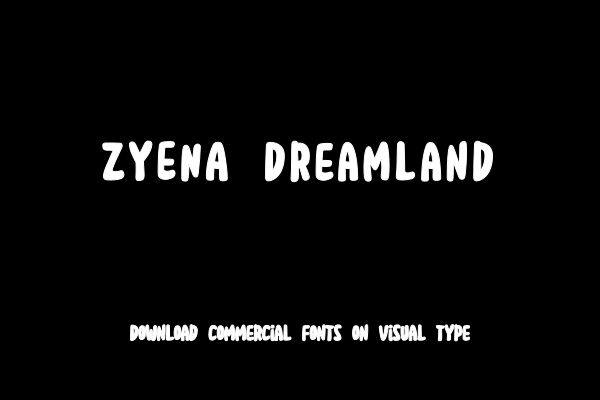 ZYENA Dreamland