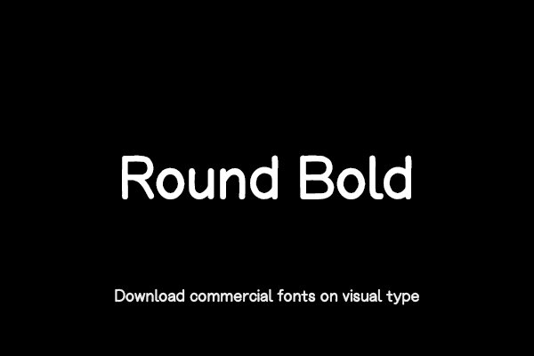 Round Bold